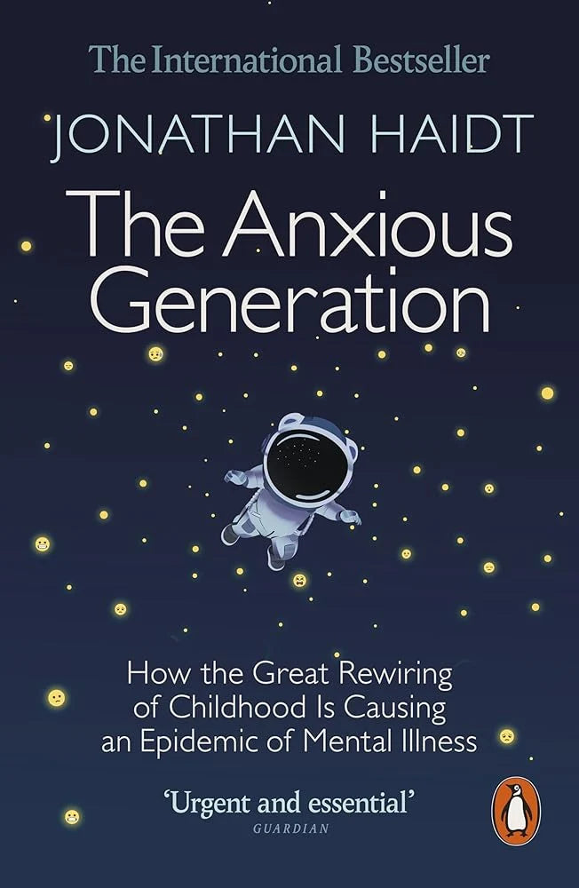 The Anxious Generation by Jonathan Haidt