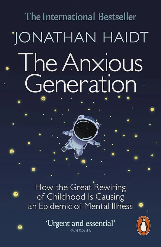 The Anxious Generation by Jonathan Haidt