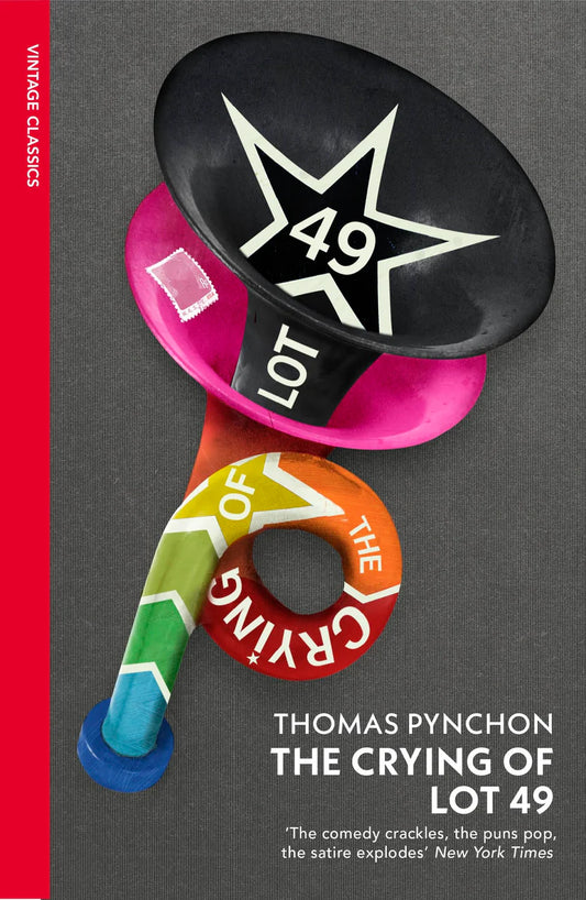 The Crying of Lot 49 by Thomas Pynchon