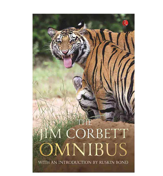 The Jim Corbett Omnibus By Jim Corbett