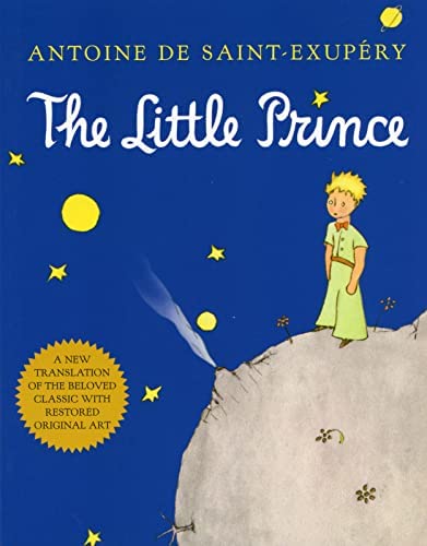 The Little Prince By Antoine de Saint-Exupéry