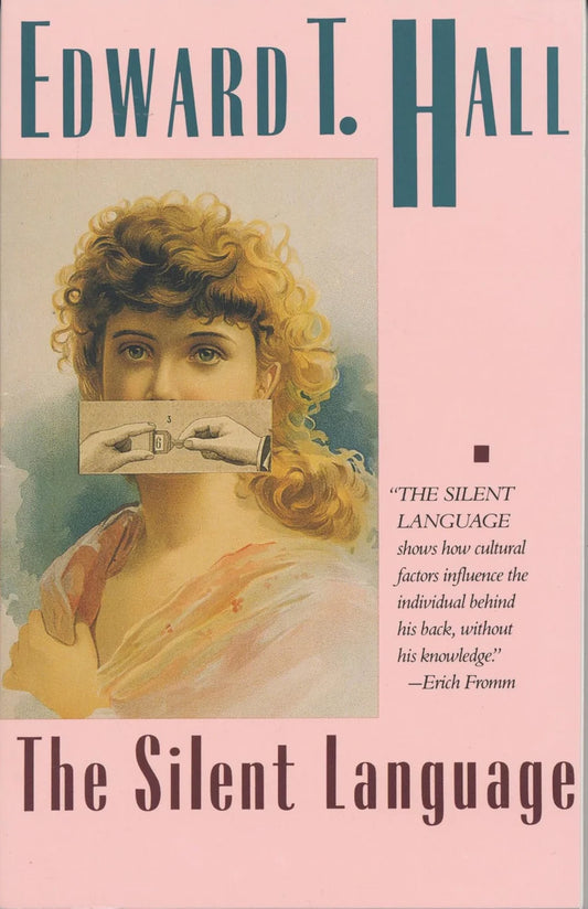 The Silent Language By Edward T. Hall