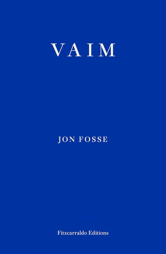 Vaim By Jon Fosse