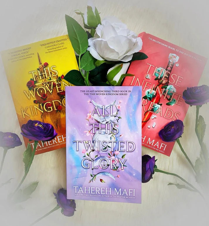This Woven Kingdom (3 book Set) All This Twisted Glory & This Woven Kingdom & These Infinite Threads by Tahereh Mafi