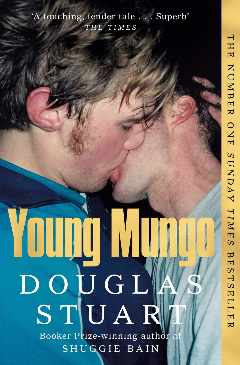 Young Mungo By Douglas Stuart The No. 1 Sunday Times Bestseller&nbsp;&nbsp;