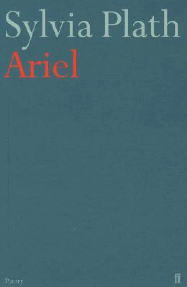 Ariel By Sylvia Plath – Grey.com.np