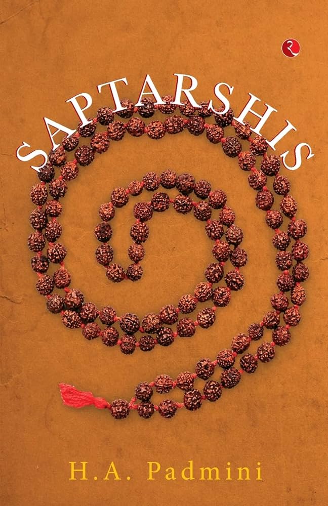 SAPTARSHIS By H.A. Padmini