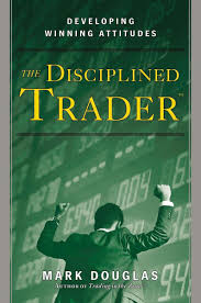 The disciplined trader Book by Mark Douglas