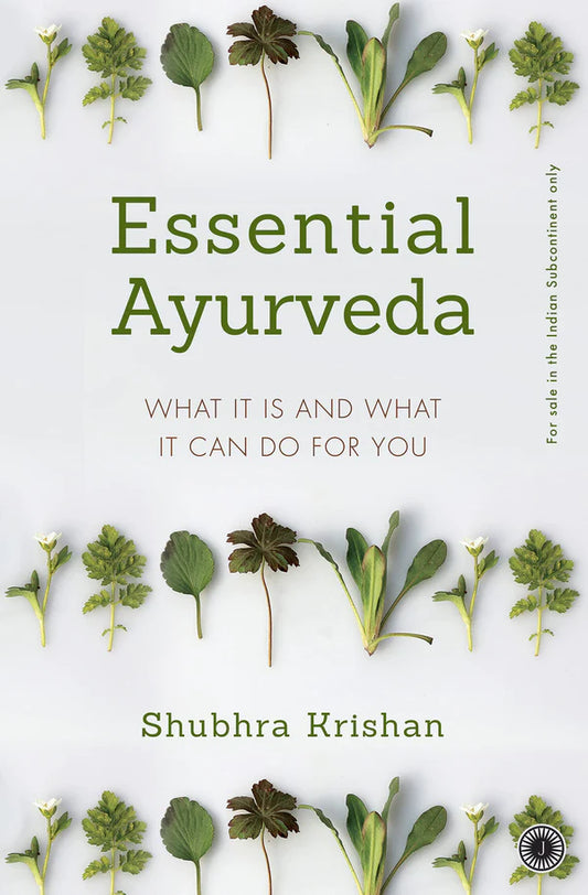 Essential Ayurveda By Shubhra Krishan