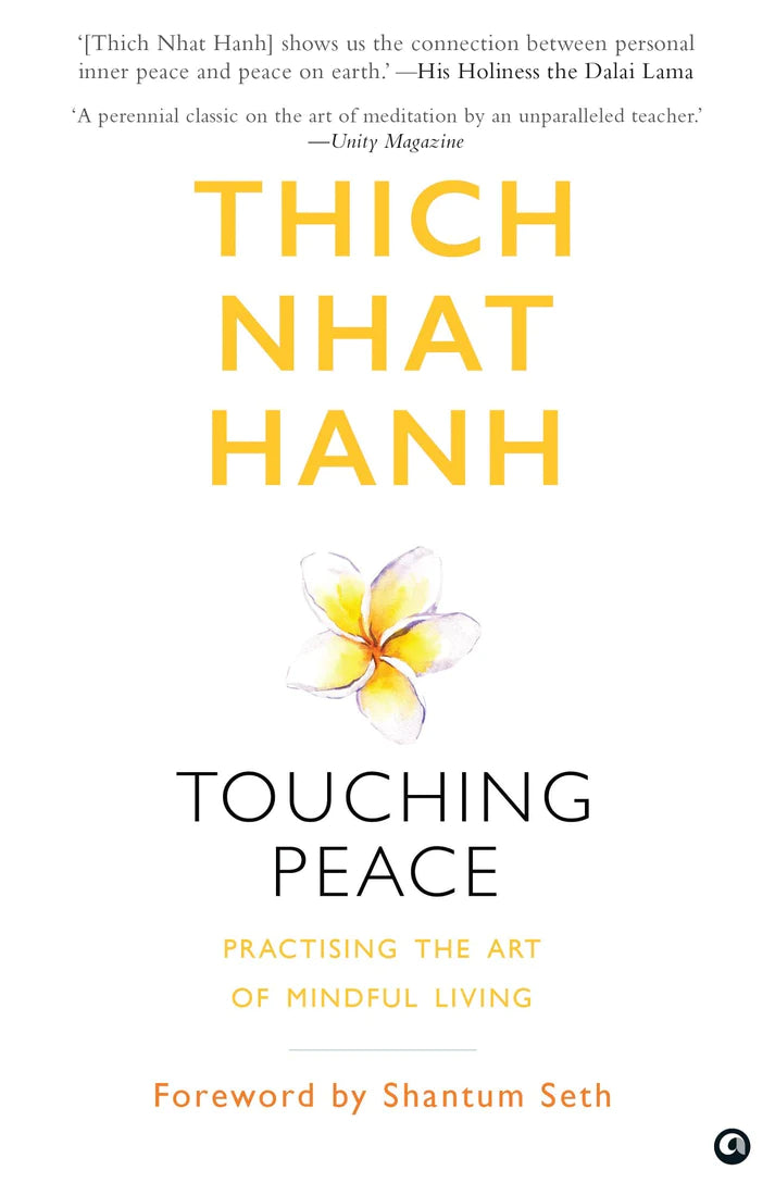 Touching Peace By Thich Nhat Hanh