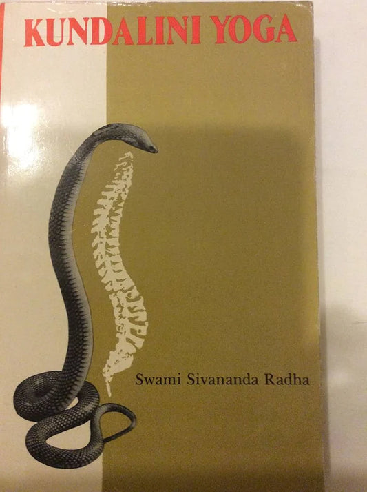 Kundalini Yoga By Swami Sivananda Radha
