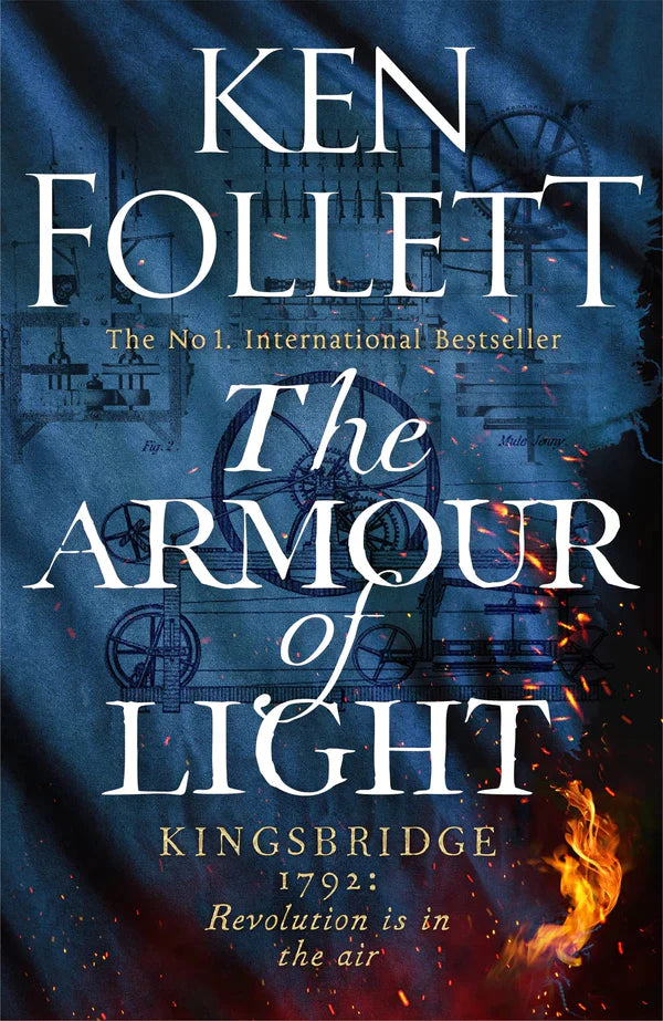 The Armour of Light By Ken Follett From International No.1 bestseller Ken Follett