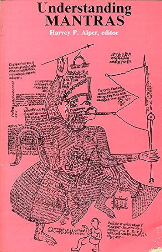 Understanding Mantras By Harvey P. Alper