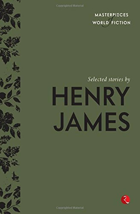 Selected Stories by Henry James By Terry O'Brien Henry James