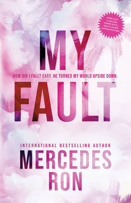 My Fault (Culpable, 1) by Mercedes Ron (Author