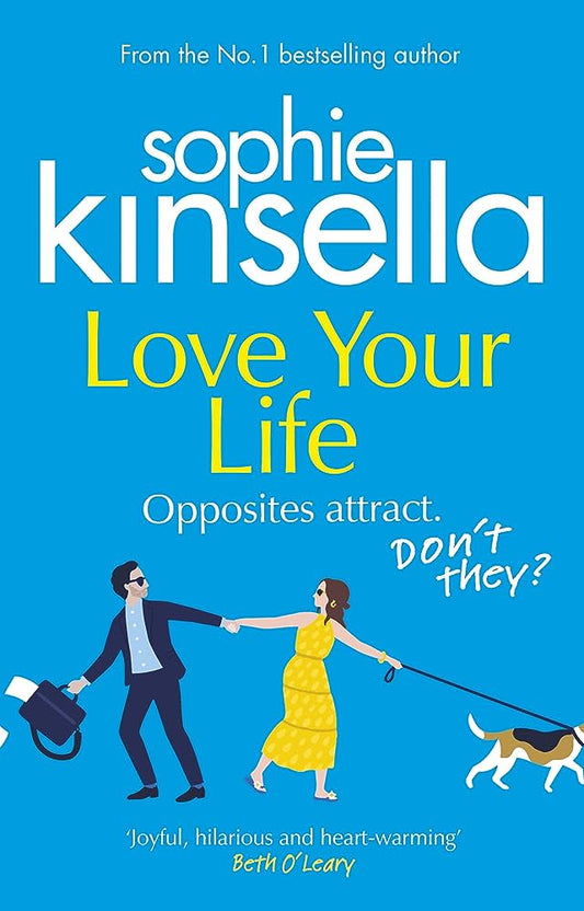 Love Your Life By Kinsella Sophie
