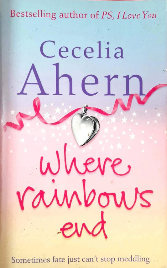 Where Rainbows End by Cecelia Ahern (Old stock clearance sale)