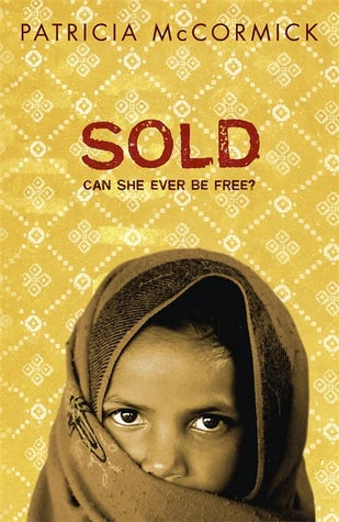 Sold: Can She Ever Be Free ? By Patricia McCormick