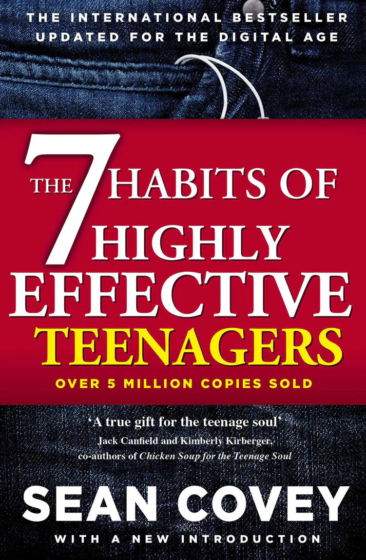 The 7 Habits of Highly Effective Teenagers Sean Covey