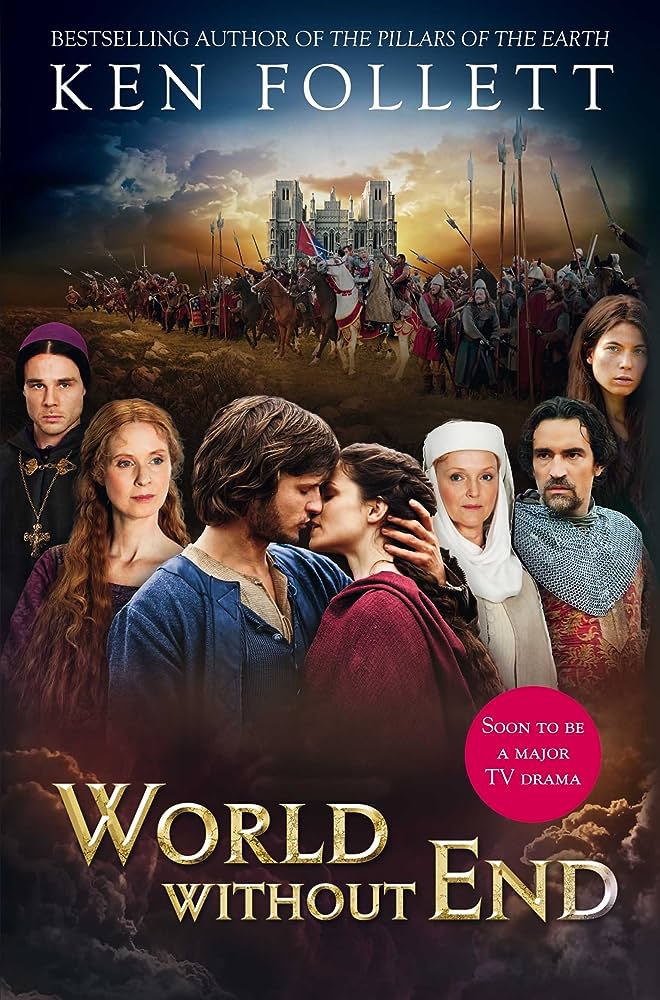 World without End By Ken Follett