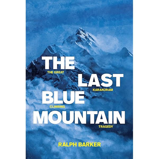 The Last Blue Mountain By Ralph Barker
