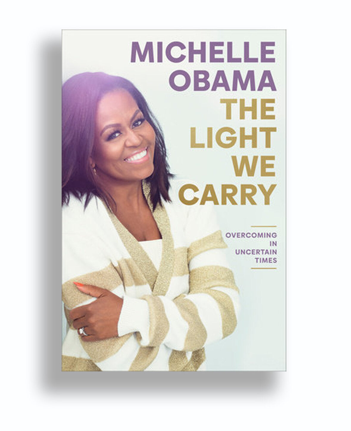 The Light We Carry by Michelle Obama