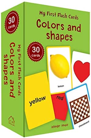 My First Flash Cards Colors And Shapes: 30 Early Learning Flash Cards For Kids By Wonder House Books