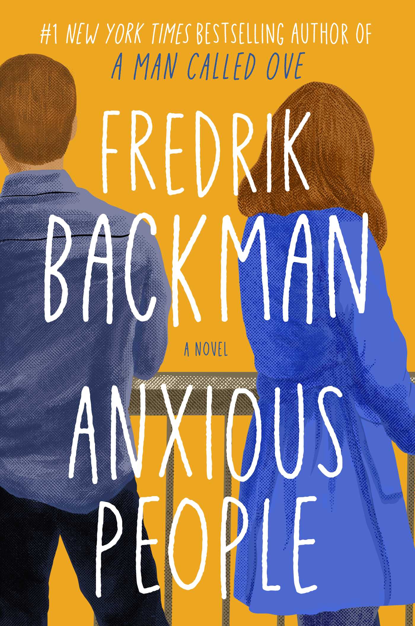 Anxious People Novel by Fredrik Backman