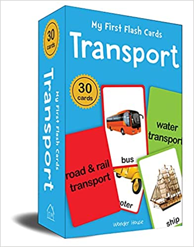 My First Flash Cards Transport : 30 Early Learning Flash Cards For Kids By Wonder House Books