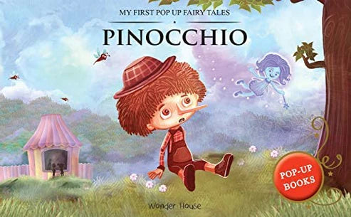 My First Pop Up Fairy Tales - Pinocchio : Pop up Books for children By Wonder House Books