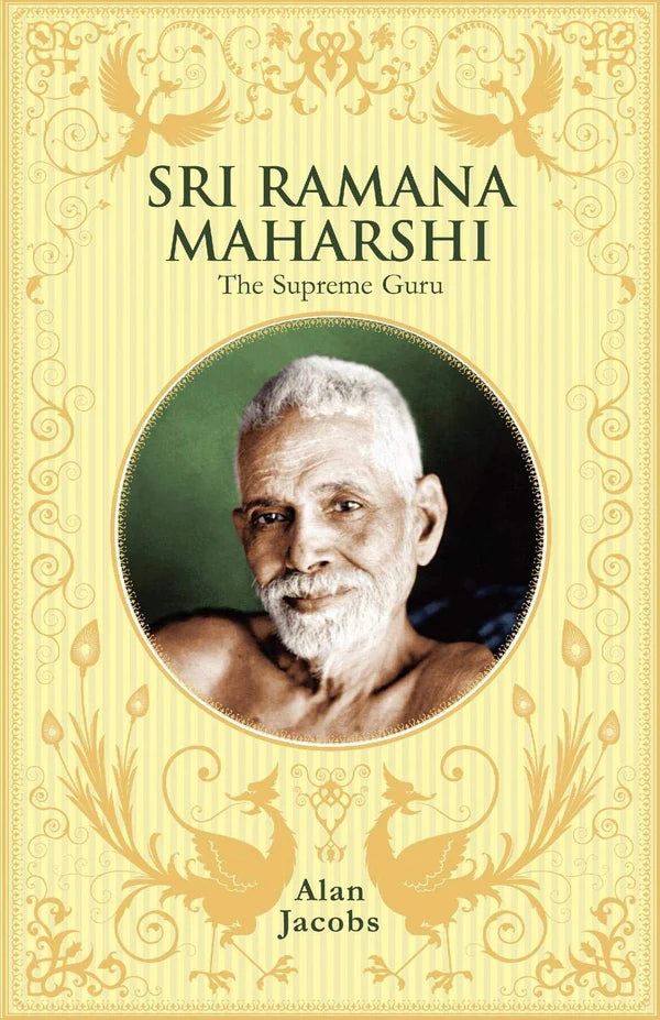 Sri Ramana Maharshi by Alan Jacobs