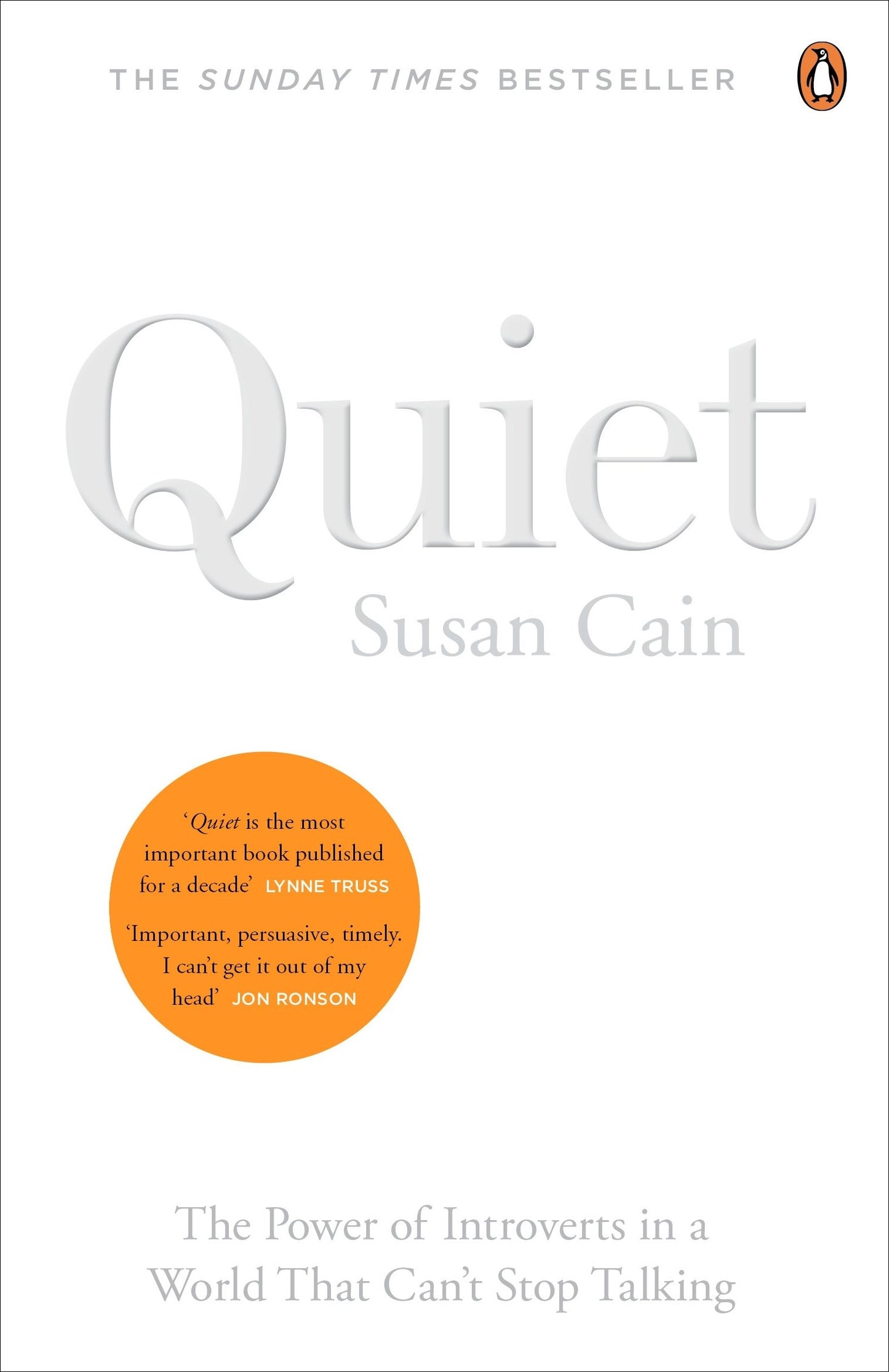 Quiet: The Power of Introverts in a World That Can't Stop Talking By Susan Cain