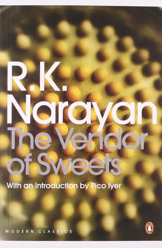 The Vendor of Sweets by R.K. Narayan