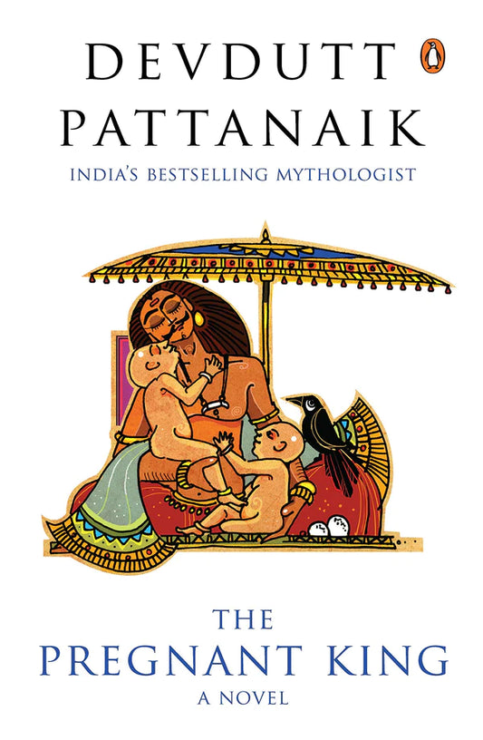 Pregnant King by Devdutt Pattanaik