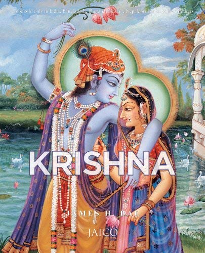 Krishna: Lord of Love by James H. Bae