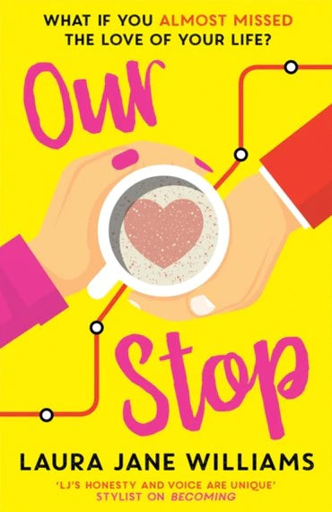 Our Stop By Laura Jane Williams