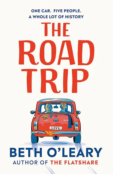 The Road Trip By Beth O'Leary