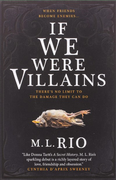 If We Were Villains by M.L. Rio