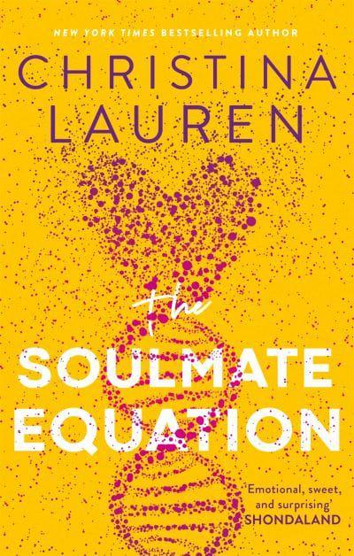 The Soulmate Equation by Christina Lauren