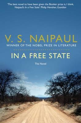 In a Free State by V.S. Naipaul