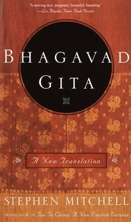 Bhagavad Gita by Krishna-Dwaipayana Vyasa, Stephen Mitchell (translator)