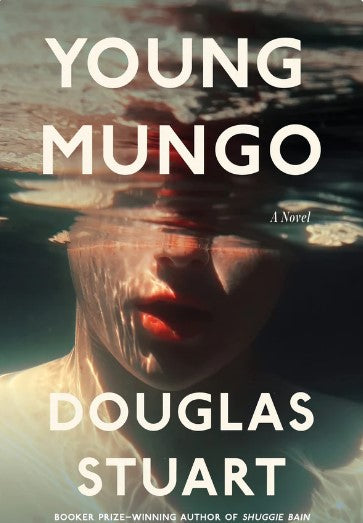 Young Mungo by Douglas Stuart