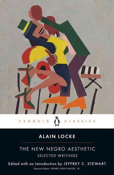 The New Negro Aesthetic: Selected Writings by Alain Locke
