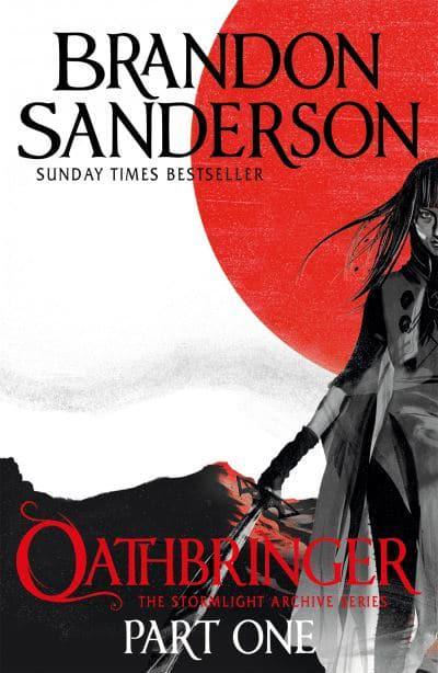 Oathbringer Part One (The Stormlight Archive #3, Part 1) by Brandon Sanderson