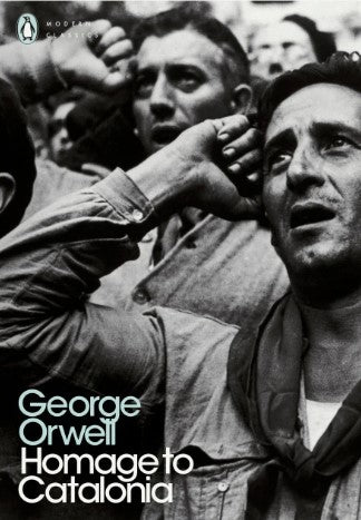 Homage to Catalonia by George Orwell