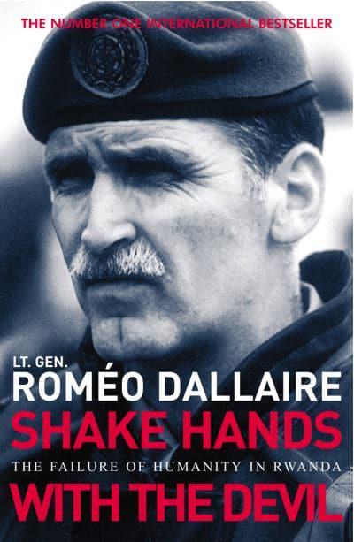 Shake Hands with the Devil by Roméo Dallaire