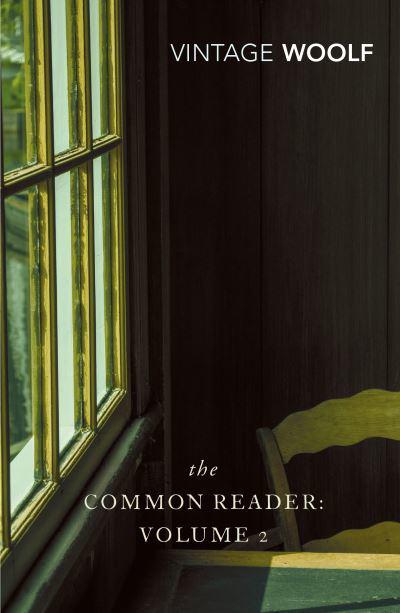 The Common Reader: Vol. II by Virginia Woolf