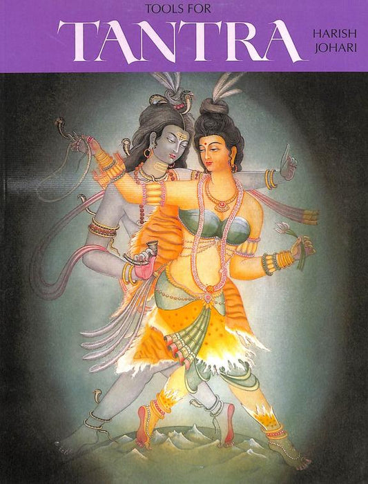 Tools for Tantra by Harish Johari