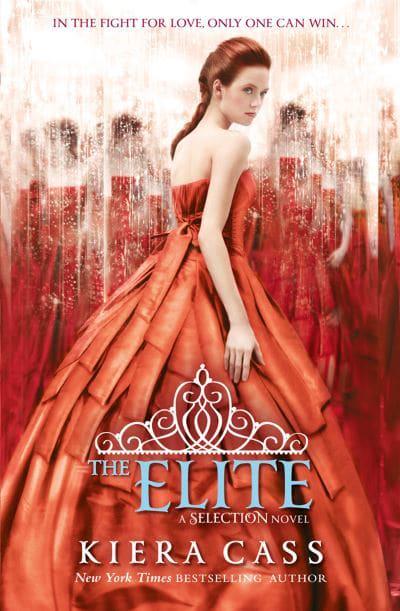 The Elite (The Selection #2) by Kiera Cass