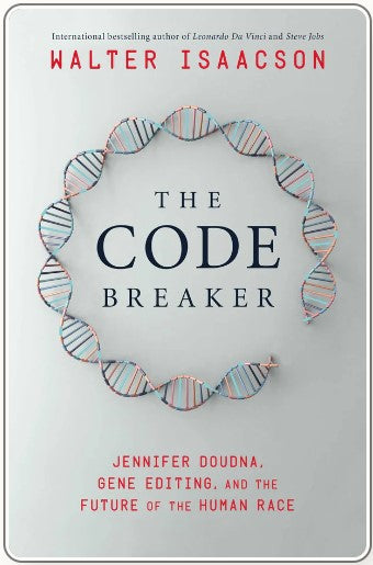 The Code Breaker (HB) by Walter Isaacson